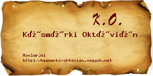 Késmárki Oktávián névjegykártya